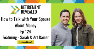 How to Talk with Your Spouse About Money With Sarah and Art Rainer
