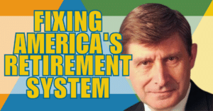 How to Fix America’s Retirement System With Martin Baily