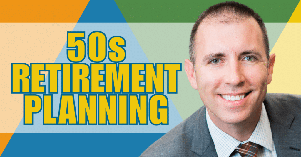 How to Plan for Retirement in your 50s