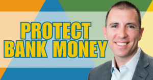 How To Protect Your Money In The Bank