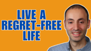 How to Live a Purposeful & Regret-Free Life With Jordan Grumet