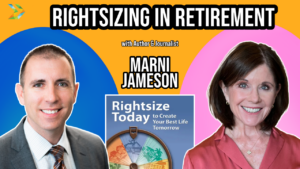 Rightsizing in Retirement with Marni Jameson | Retirement Revealed hosted by Jeremy Keil