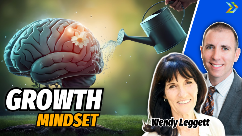 Learn how to build a fulfilling retirement by utilizing a growth mindset - with Wendy Leggett