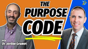 Author and podcaster Dr. Jordan Grumet explores how to create your purpose instead of waiting for it to find you.