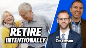 Learn how to build a retirement marked by intentional effort instead of fear with author Zac Larson.